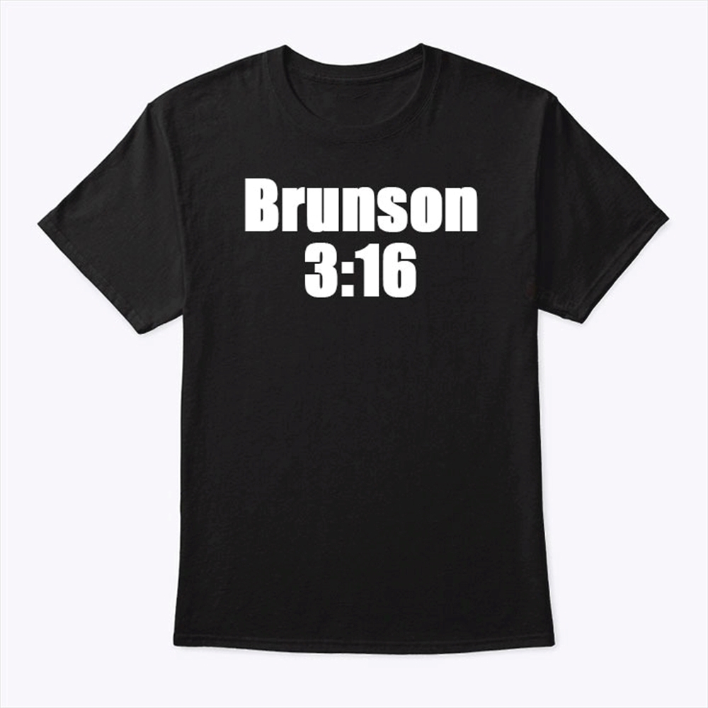 Joe Rogan Brunson 3 16 Shirt