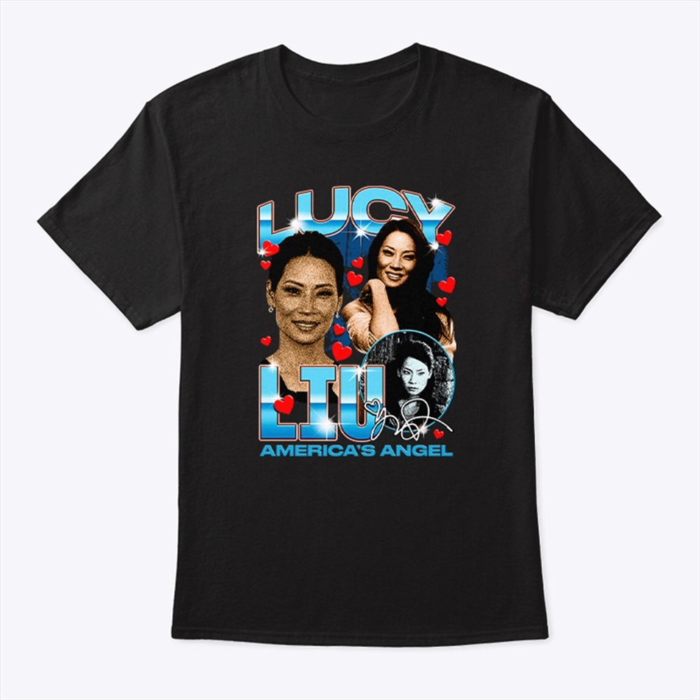 Lucy Liu Americas Angel Shirt Trending