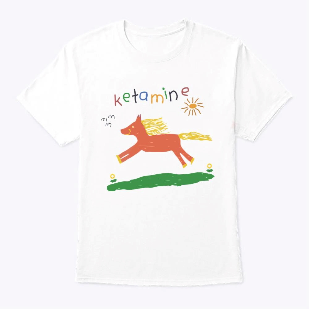 Ketamine Horse Funny Shirt Ketamine Shirt Ketamine Horse Child Drawing Tee Rainbow Ketamine Tshirt Ketamine Meme Shirt Sweatshirt Hoodie Trending
