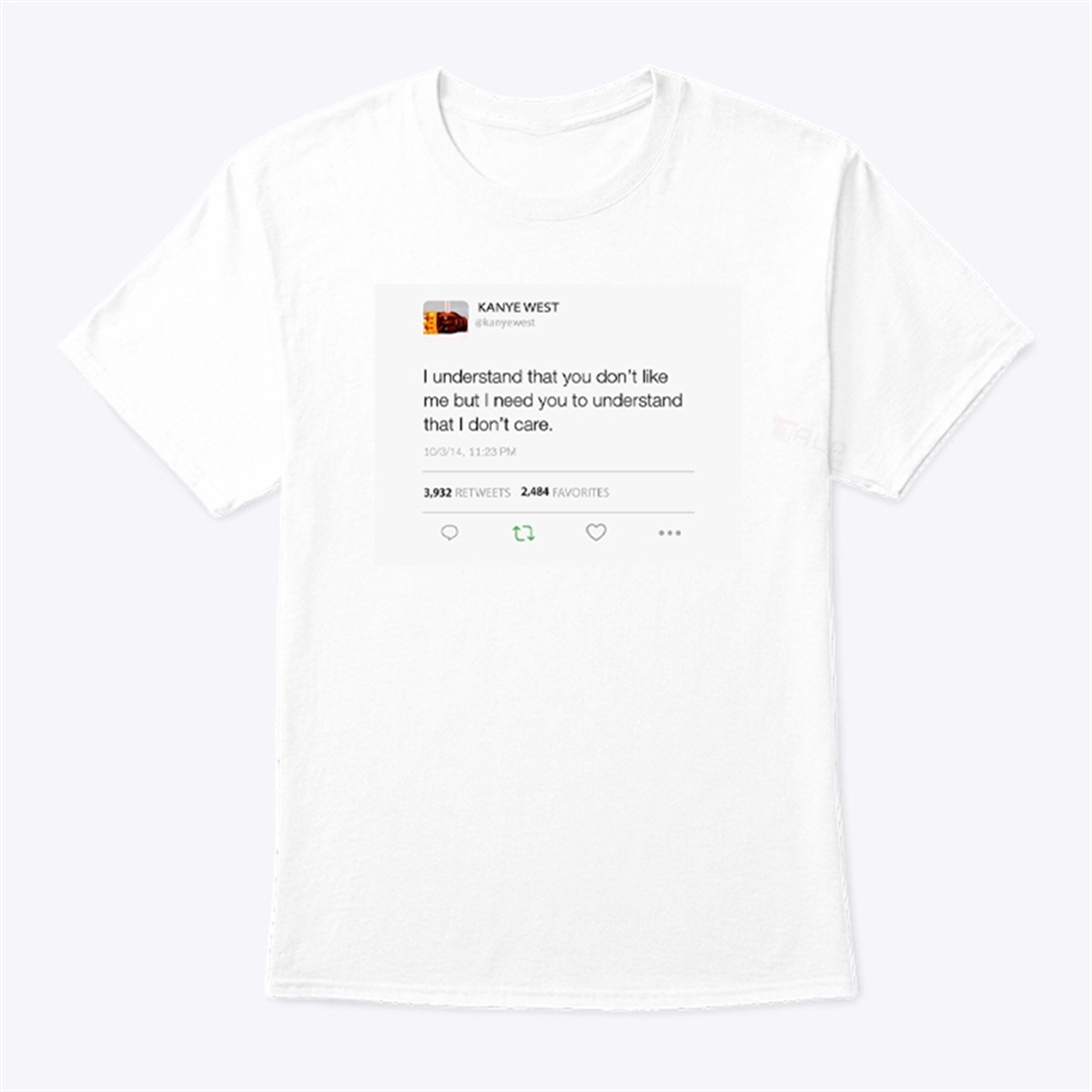 Kanye West I Understand That You Dont Like Me But I Need You To Understand That I Dont Care Shirt