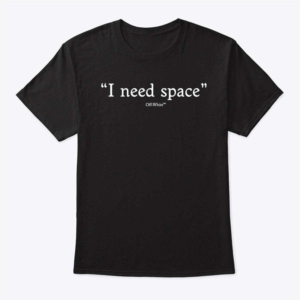 I Need Space T Shirt Trending