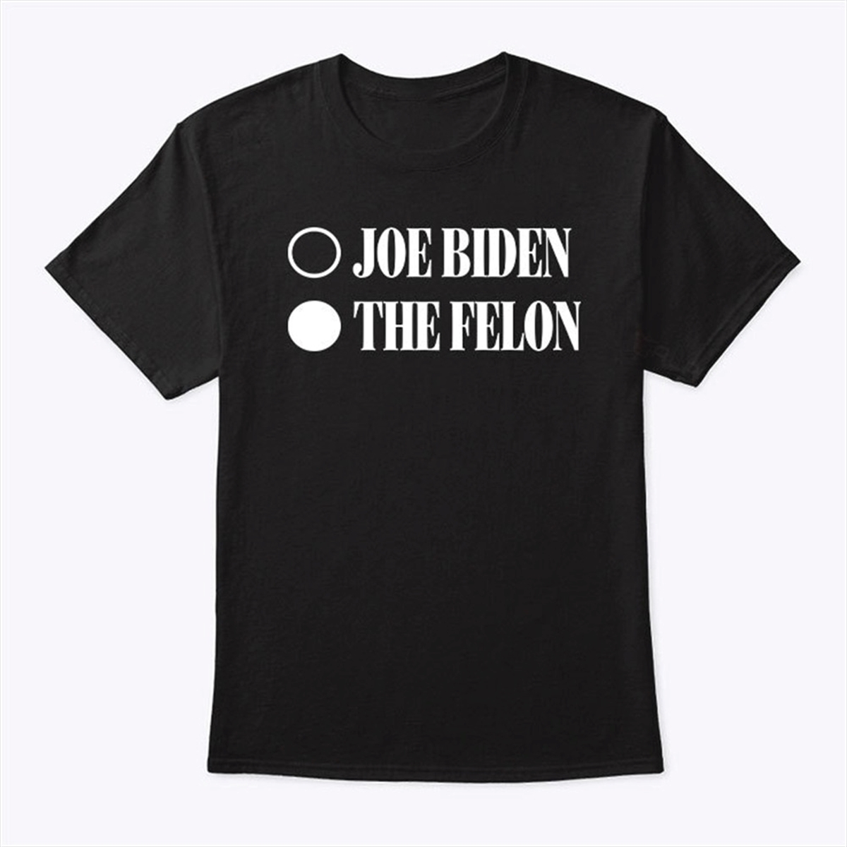 Joe Biden Convicted Felon T Shirt Trending