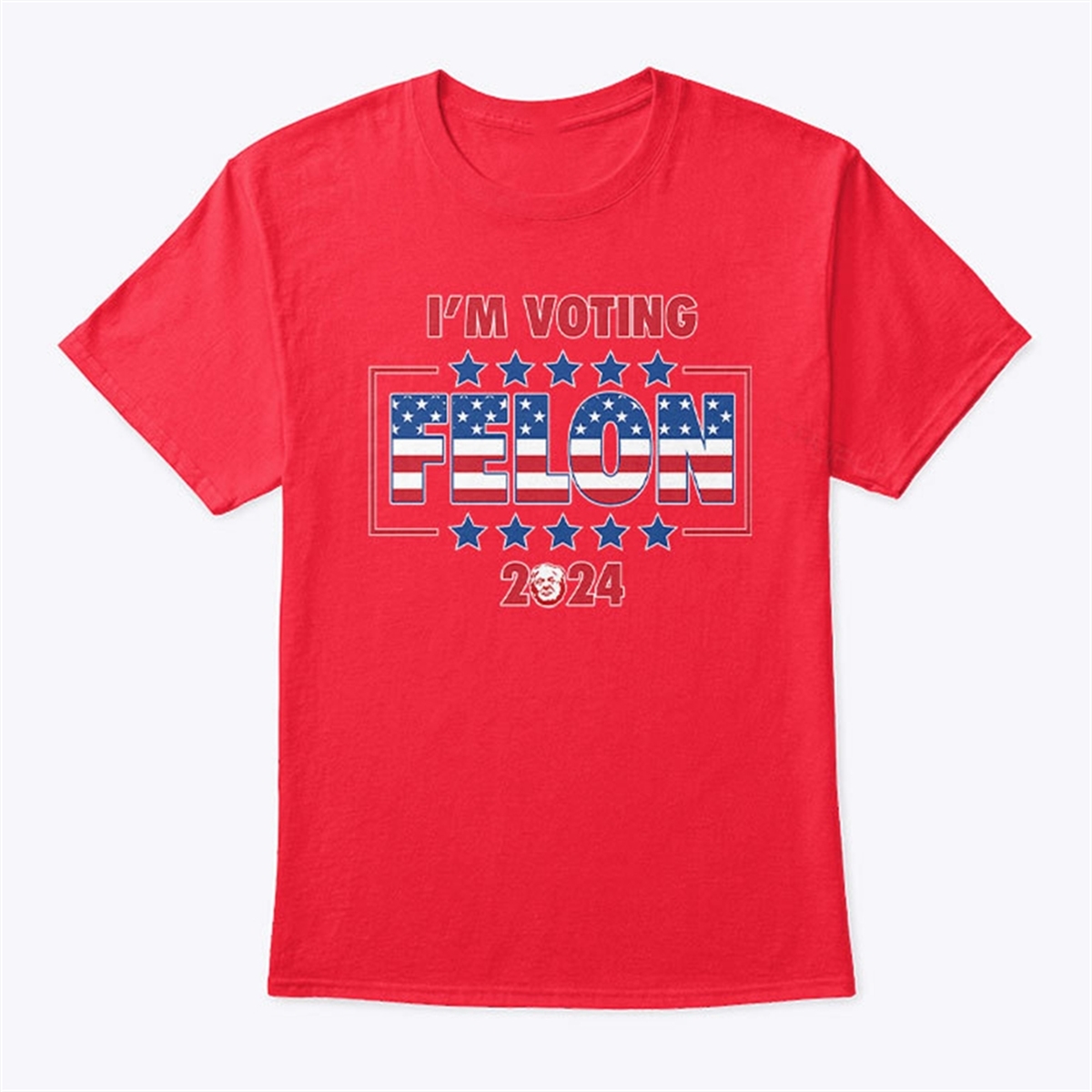 Im Voting Felon 2024 Shirt Trending Shirt
