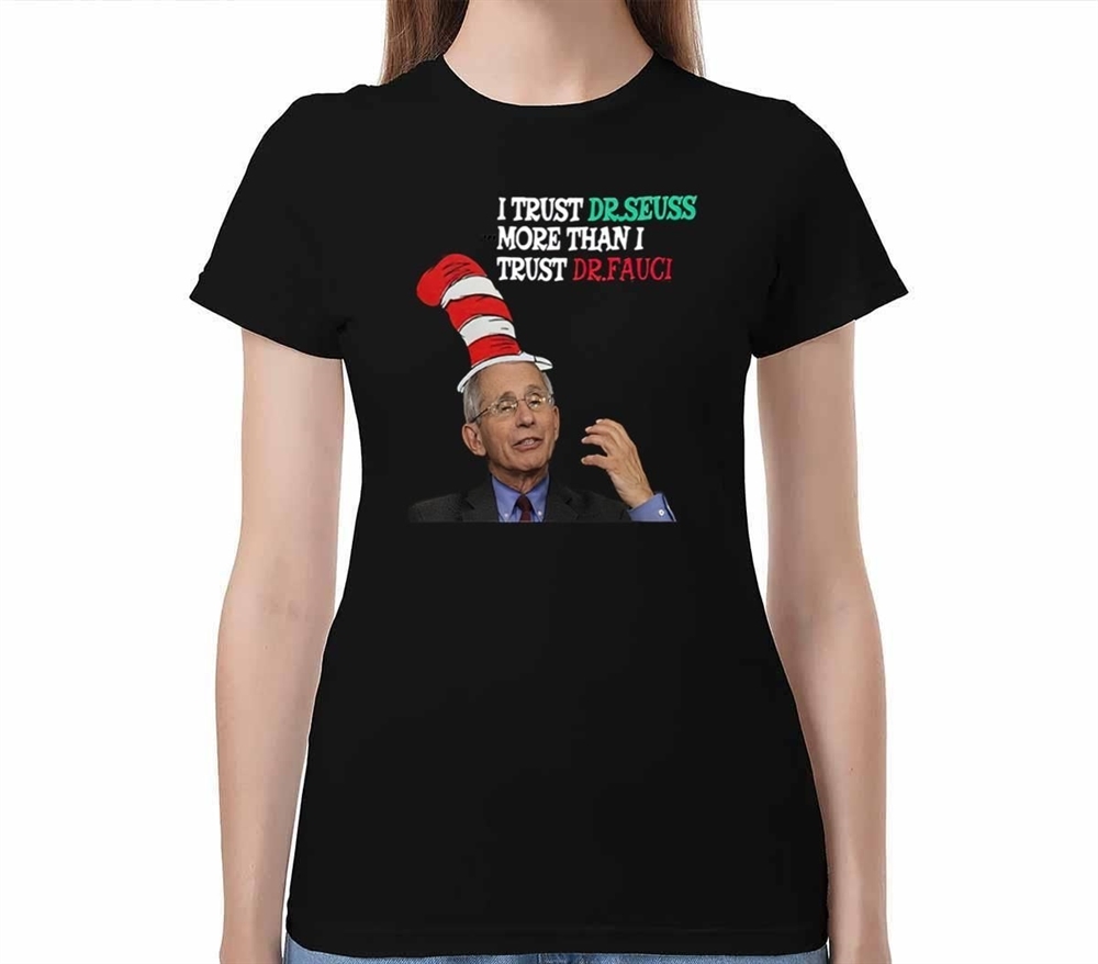 I Trust Dr Sessus More Than I Trust Dr Fauci Shirt
