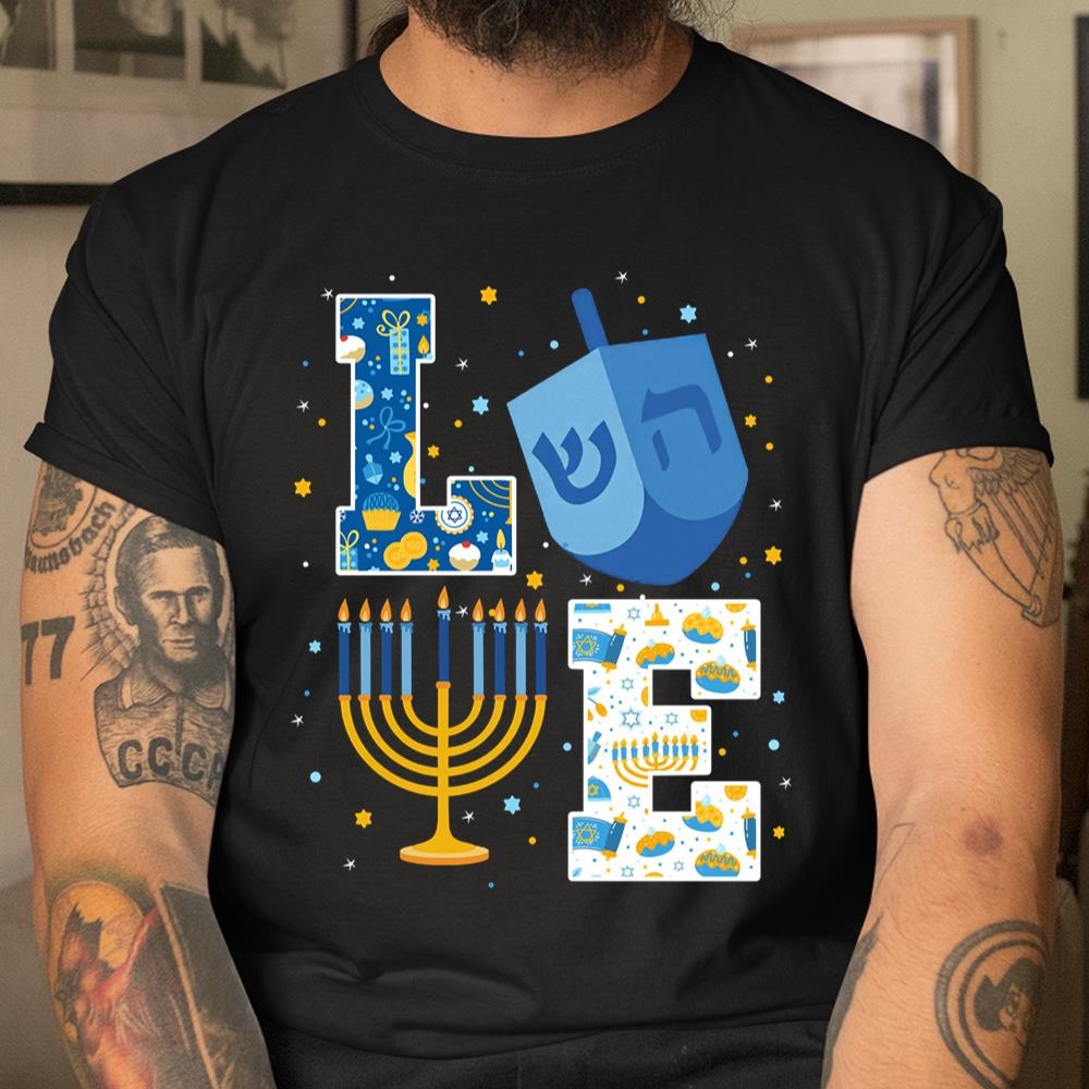 Love Cute Hanukkah Decorations Dreidel Menorah Chanukah Shirt