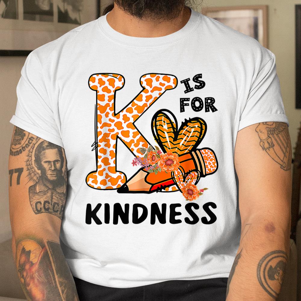 Kindness Unity Day Orange No Bullying Teachers Shirt