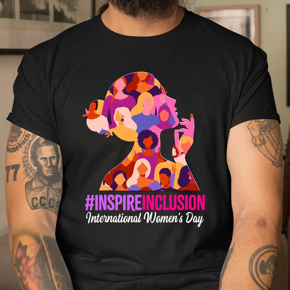 Inspire Inclusion International Womens Day 2024 Shirt