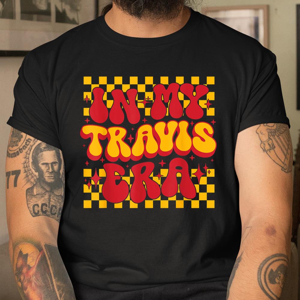 In My Travis Era Retro Groovy Shirt