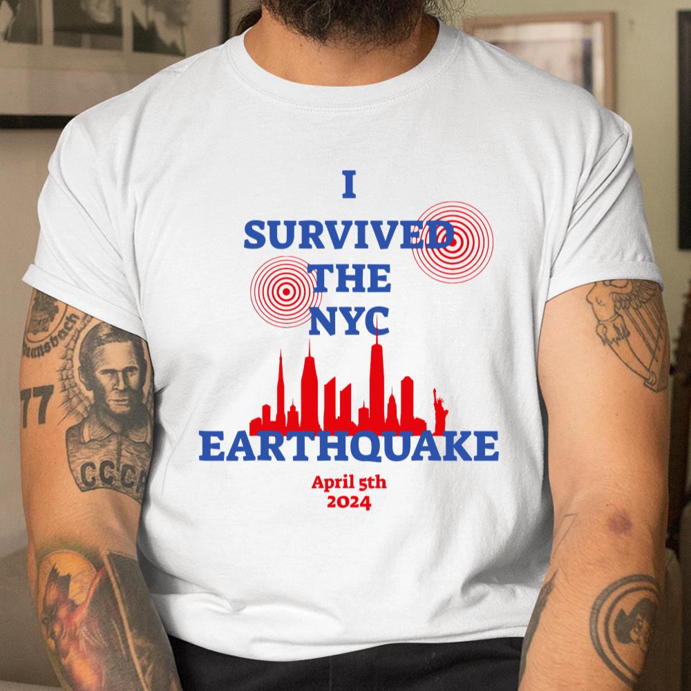 I Survived The Nyc Earthquake Shirt