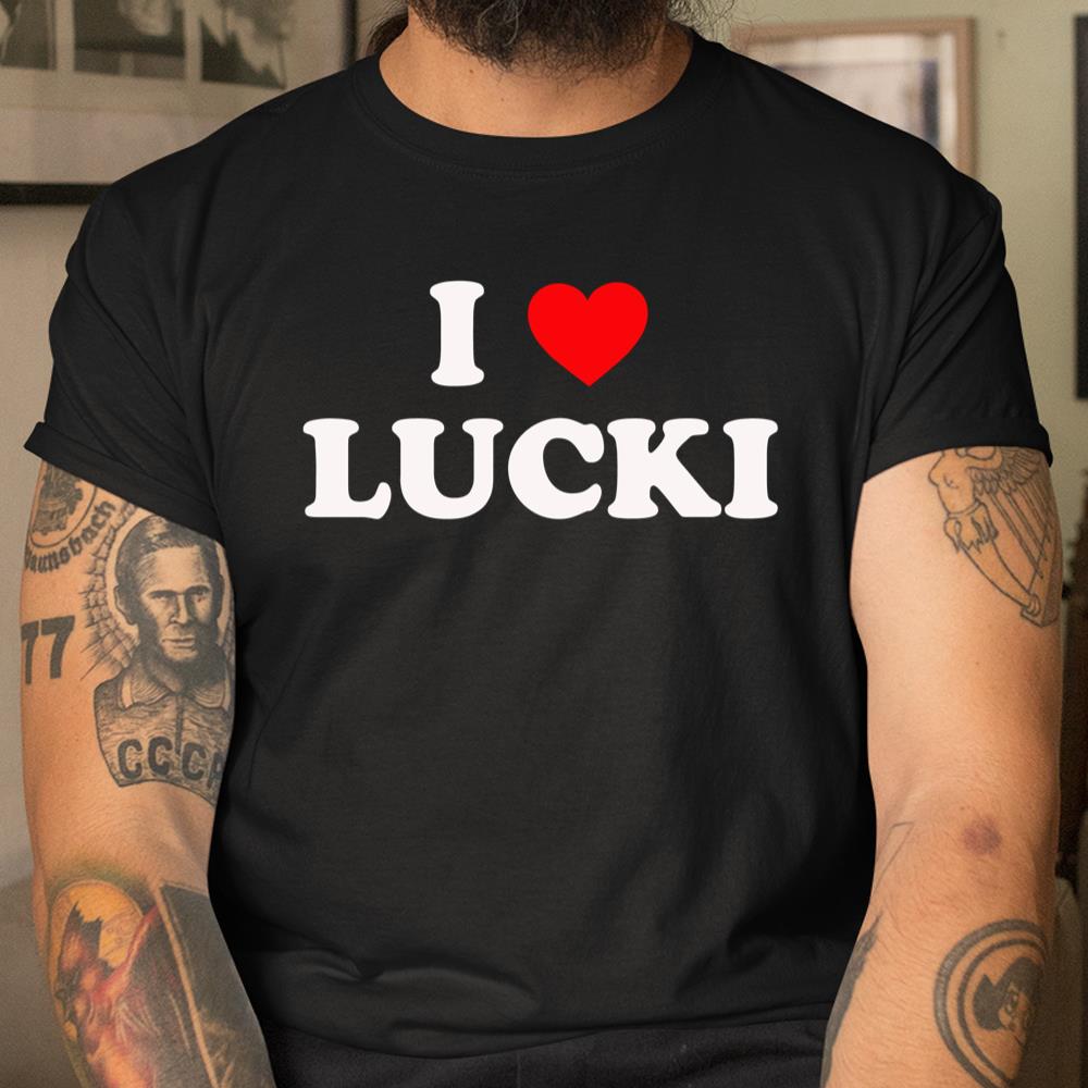 I Love Lucki Shirt