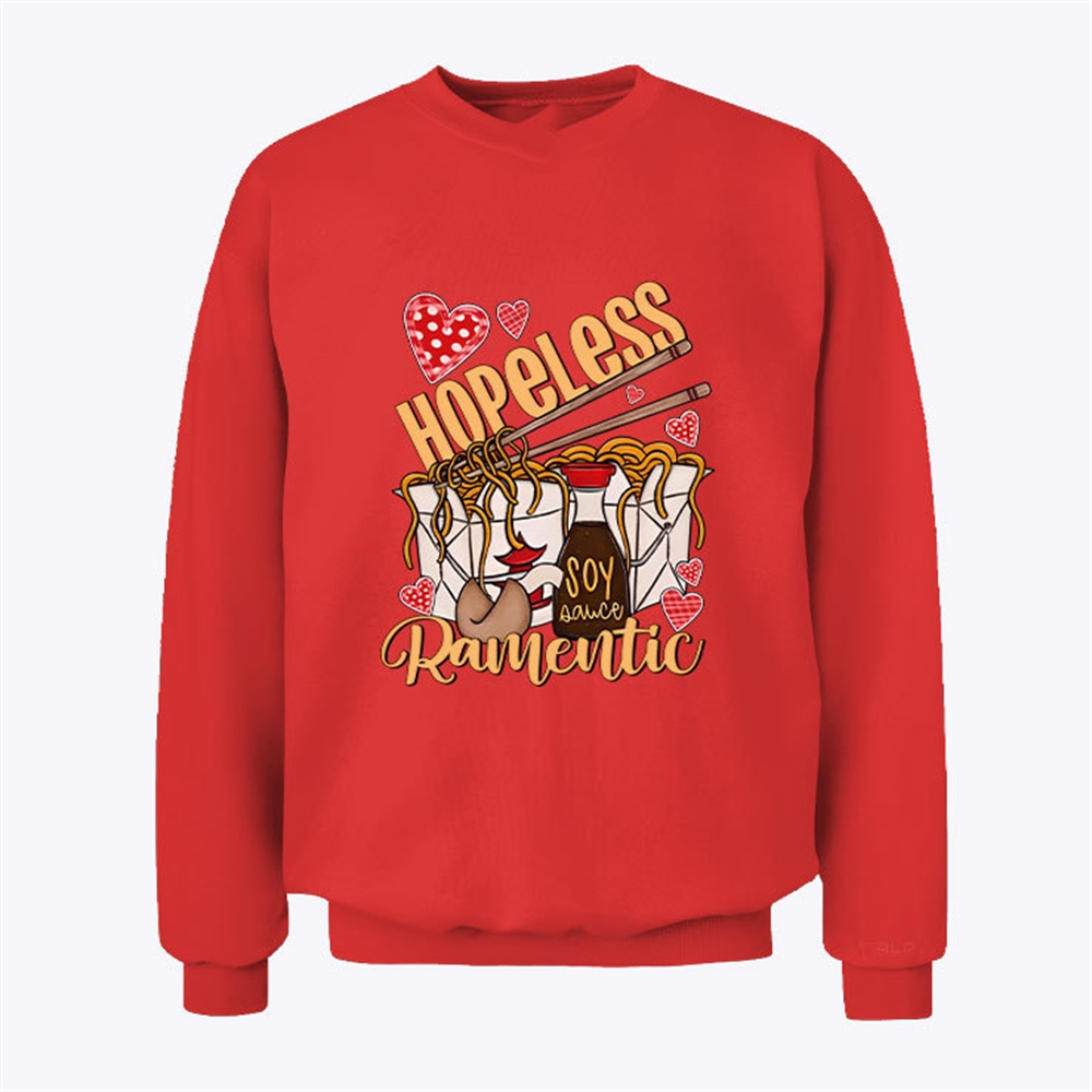 Hopeless Ramentic Sweatshirt Trending