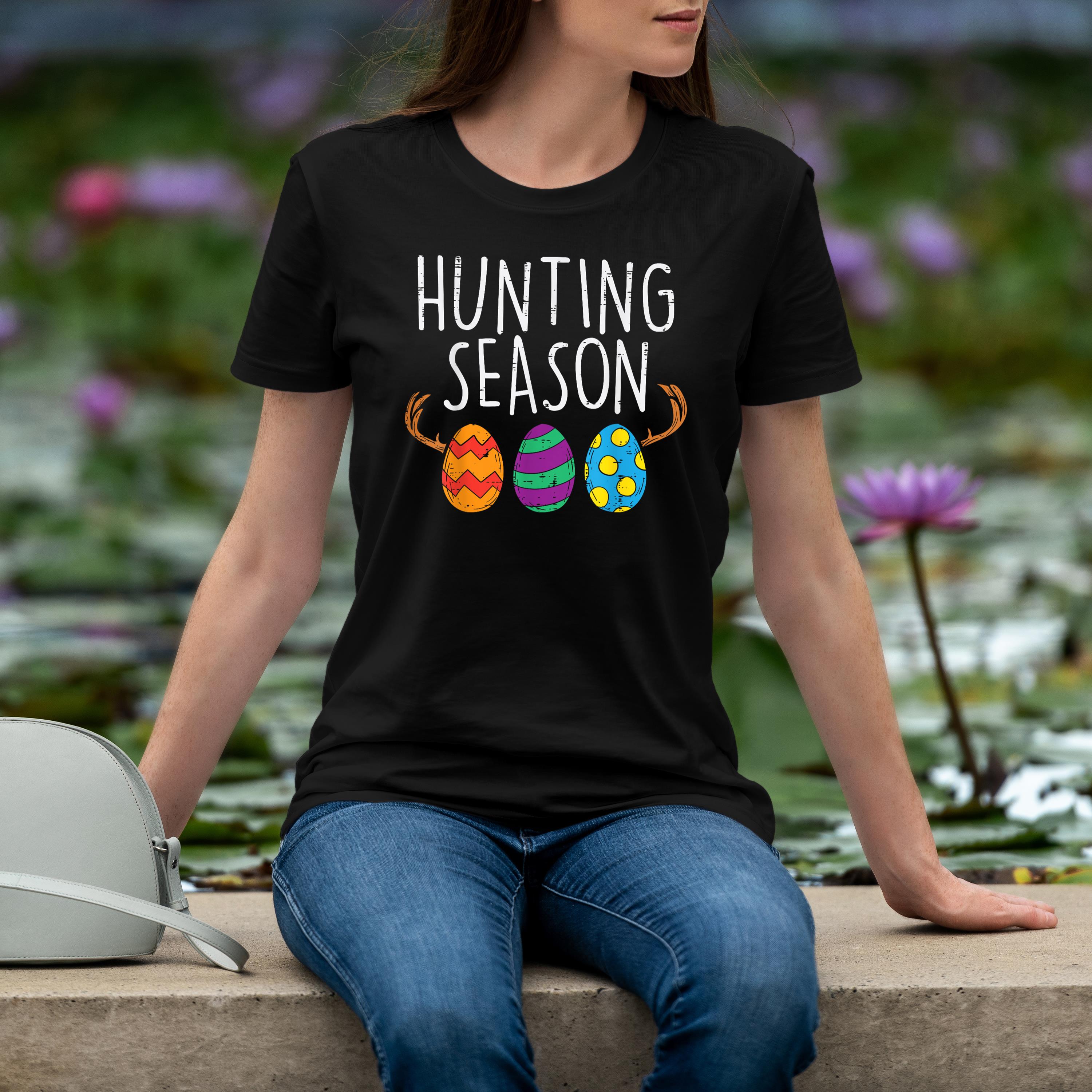 Hunting Season Eggs Deer Funny Easter Day Egg Hunt Hunter Shirt