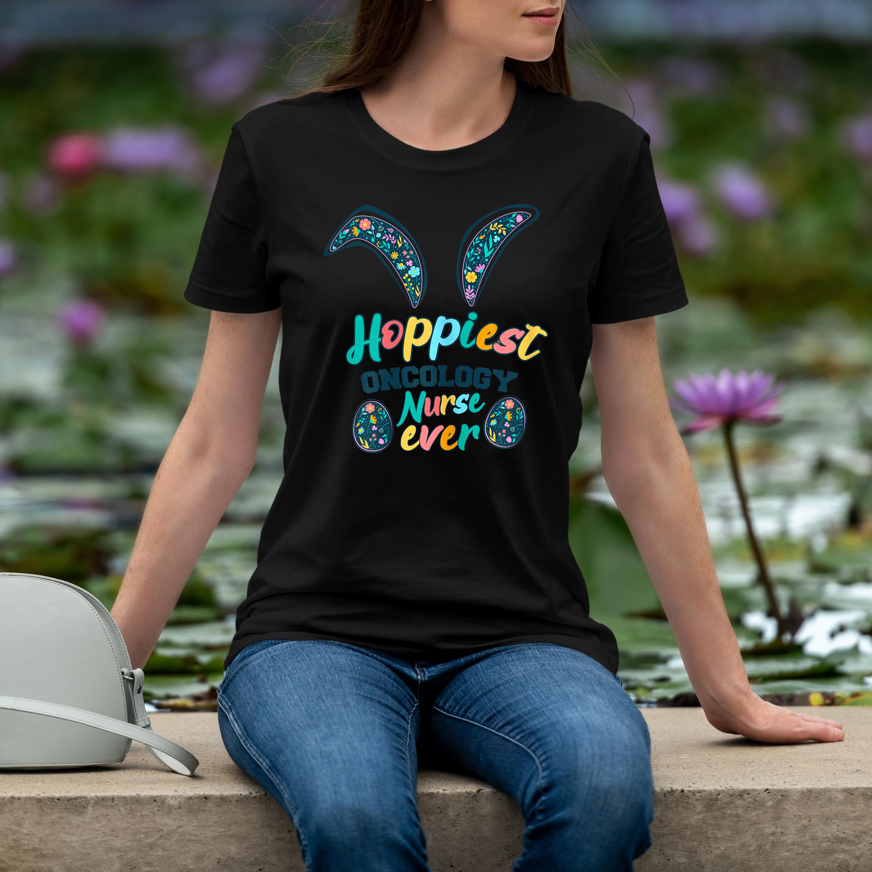 Hoppiest Oncology Nurse Ever Cute Easter Bunny Nurse Shirt