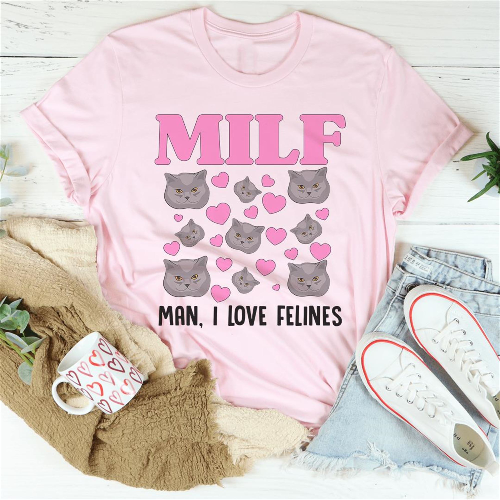 Milf Man I Love Felines Tee Shirt