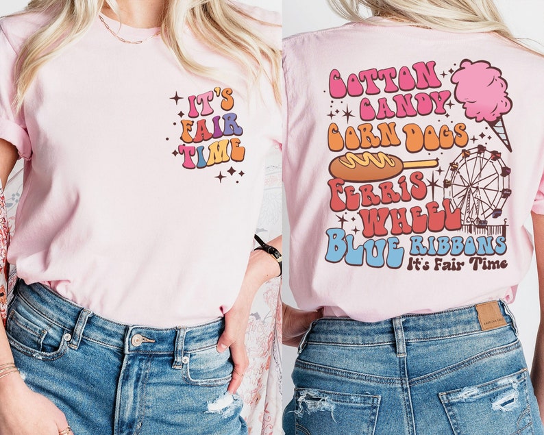 It's Fair Timehirt, Carnival T-Shirt, Cotton Candy Corn Dogs Wheel Blue Ribbonhirt, American Circus T-Shirt, Carnival Birthdayhirt