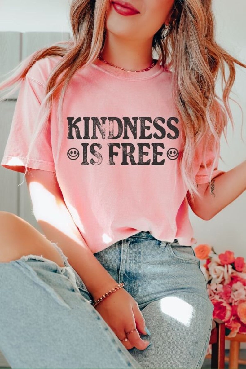 Kindness is Free Tee, Free to be Kind Tee, Comfort Colors Tee, Kindness is Free T-shirt, Vintage Inspired unisex Tee, Comfort Colors T-shirt
