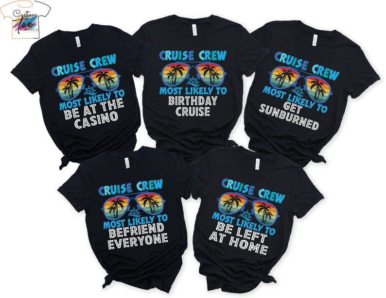 Most Likely to Cruise T-shirt,Family Most Likely to, Family Cruise 2024 Shirt, Funny Cruise Shirts, Matching Cruise Shirt,Group Cruise Shirt